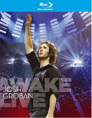 喬許葛洛班-愛 醒了-世界巡迴演唱會 (Josh Groban Awake Live)
