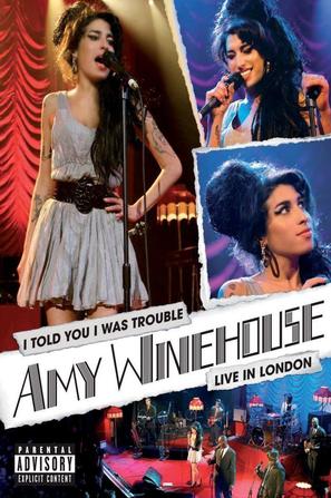 艾米.懷恩豪斯倫敦現場演唱會 (I Told You I was Trouble Amy Winehouse Live in )