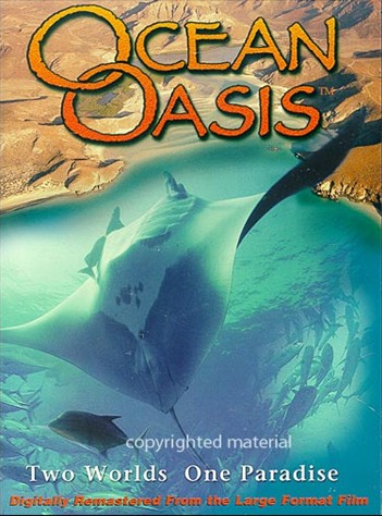 IMAX-深海綠洲 (Ocean Oasis)