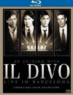 美聲男伶-巴賽隆納音樂會 (An Evening with IL Divo: Live in Barcel)