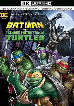 蝙蝠俠大戰忍者神龜 - 50G (4K) (Batman Vs. Teenage Mutant Ninja Turtles)