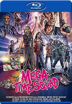 超時空犯罪小隊 (Mega Time Squad)